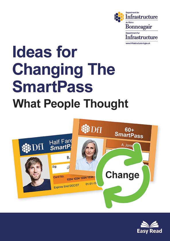 clicking this image will link to the Ideas for
Changing The
SmartPass PDF document, published by the Department for Infrastructure.